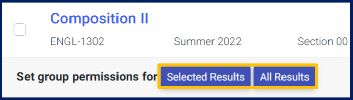 The bottom of the course search results block; the options to set group permissions for selected results and all results are highlighted in yellow.