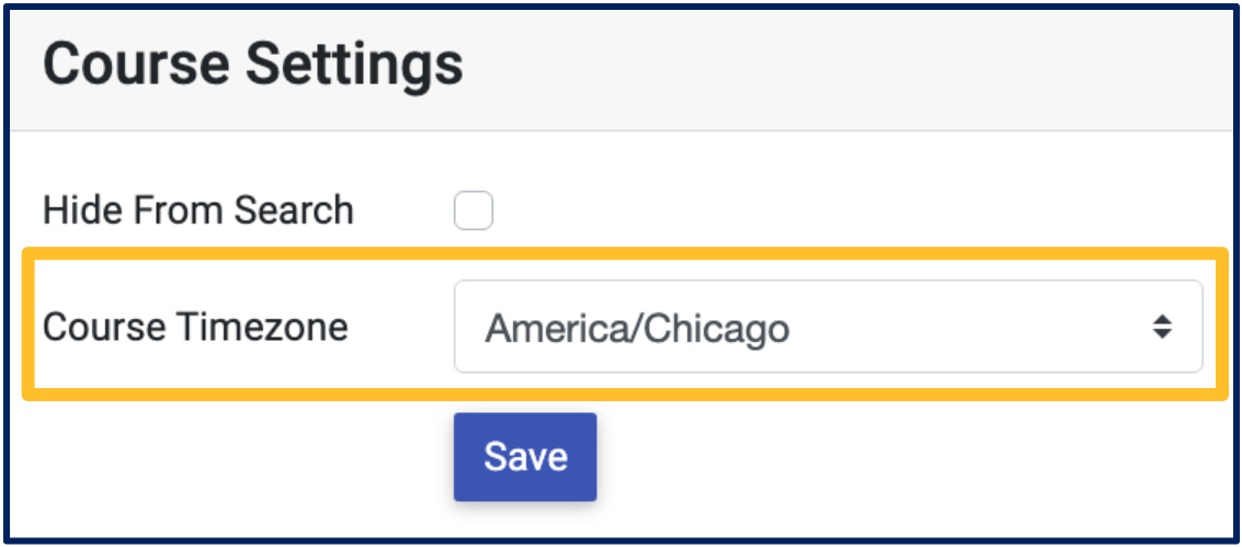 In the Course Settings area of an individual syllabus, the Course Settings block includes a checkbox to hide from search and a drop down to select the course's time zone. Under the drop down, a save button appears.