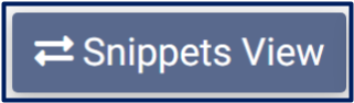 The Snippets View button